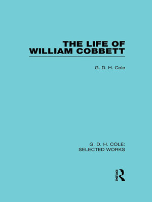 cover image of The Life of William Cobbett